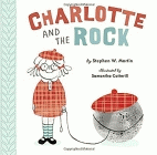 Bookcover of
Charlotte and the Rock
by Stephen W. Martin