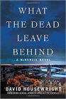 Amazon.com order for
What the Dead Leave Behind
by David Housewright