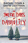 Amazon.com order for
Twelve Days of Dash and Lily
by Rachel Cohn