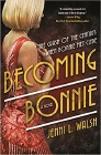 Amazon.com order for
Becoming Bonnie
by Jenni L. Walsh