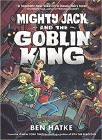 Amazon.com order for
Mighty Jack and the Goblin King
by Ben Hatke
