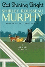 Amazon.com order for
Cat Shining Bright
by Shirley Rousseau Murphy