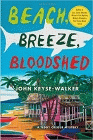 Amazon.com order for
Beach, Breeze, Bloodshed
by John Keyse Walker