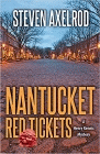 Amazon.com order for
Nantucket Red Tickets
by Steven Axelrod