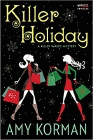 Amazon.com order for
Killer Holiday
by Amy Korman