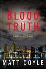 Amazon.com order for
Blood Truth
by Matt Coyle