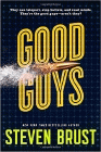 Amazon.com order for
Good Guys
by Steven Brust