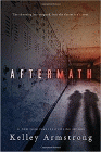 Amazon.com order for
Aftermath
by Kelley Armstrong