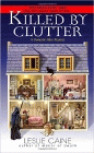 Amazon.com order for
Killed by Clutter
by Leslie Caine