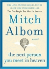 Amazon.com order for
Next Person You Meet in Heaven
by Mitch Albom