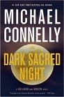 Bookcover of
Dark Sacred Night
by Michael Connelly