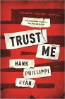 Amazon.com order for
Trust Me
by Hank Phillippi Ryan