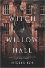 Amazon.com order for
Witch of Willow Hall
by Hester Fox