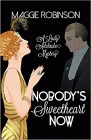 Amazon.com order for
Nobody's Sweetheart Now
by Maggie Robinson