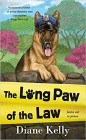 Amazon.com order for
Long Paw of the Law
by Diane Kelly
