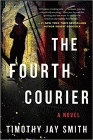 Amazon.com order for
Fourth Courier
by Timothy Jay Smith