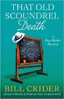 Bookcover of
That Old Scoundrel Death
by Bill Crider