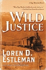 Amazon.com order for
Wild Justice
by Loren D. Estleman