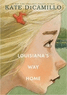 Amazon.com order for
Louisiana's Way Home
by Kate DiCamillo