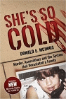 Amazon.com order for
She's So Cold
by Donald E. McInnis