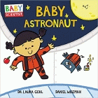 Bookcover of
Baby Astronaut
by Laura Gehl