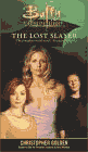 Amazon.com order for
Lost Slayer
by Christopher Golden