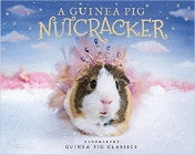 Bookcover of
Guinea Pig Nutcracker
by Alex Goodwin