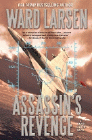 Amazon.com order for
Assassin's Revenge
by Ward Larsen