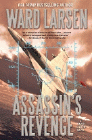 Amazon.com order for
Assassin's Revenge
by Ward Larsen