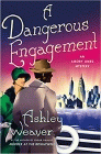 Amazon.com order for
Dangerous Engagement
by Ashley Weaver