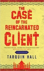 Amazon.com order for
Case of the Reincarnated Client
by Tarquin Hall