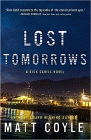 Amazon.com order for
Lost Tomorrows
by Matt Coyle