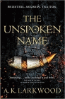 Amazon.com order for
Unspoken Name
by A.K. Larkwood