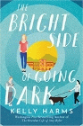 Amazon.com order for
Bright Side of Going Dark
by Kelly Harms