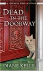 Amazon.com order for
Dead in the Doorway
by Diane Kelly