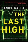 Amazon.com order for
Last High
by Daniel Kalla