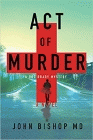 Amazon.com order for
Act of Murder
by John Bishop