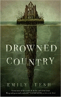 Amazon.com order for
Drowned Country
by Emily Tesh