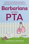 Amazon.com order for
Barbarians at the PTA
by Stephanie Newman