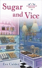 Amazon.com order for
Sugar and Vice
by Eve Calder