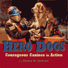Amazon.com order for
Hero Dogs
by Donna M. Jackson
