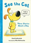 Amazon.com order for
See the Cat
by David LaRochelle