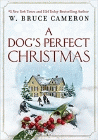 Amazon.com order for
Dog's Perfect Christmas
by W. Bruce Cameron