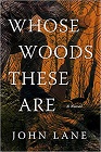 Amazon.com order for
Whose Woods These Are
by John Lane