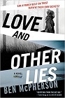 Amazon.com order for
Love and Other Lies
by Ben McPherson