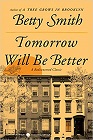 Amazon.com order for
Tomorrow Will Be Better
by Betty Smith