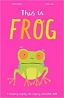 Amazon.com order for
This is Frog
by Libby Walden