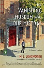 Amazon.com order for
Vanishing Museum on the Rue Mistral
by M.L. Longworth