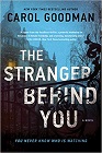 Amazon.com order for
Stranger Behind You
by Carol Goodman