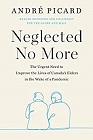 Amazon.com order for
Neglected No More
by Andr Picard